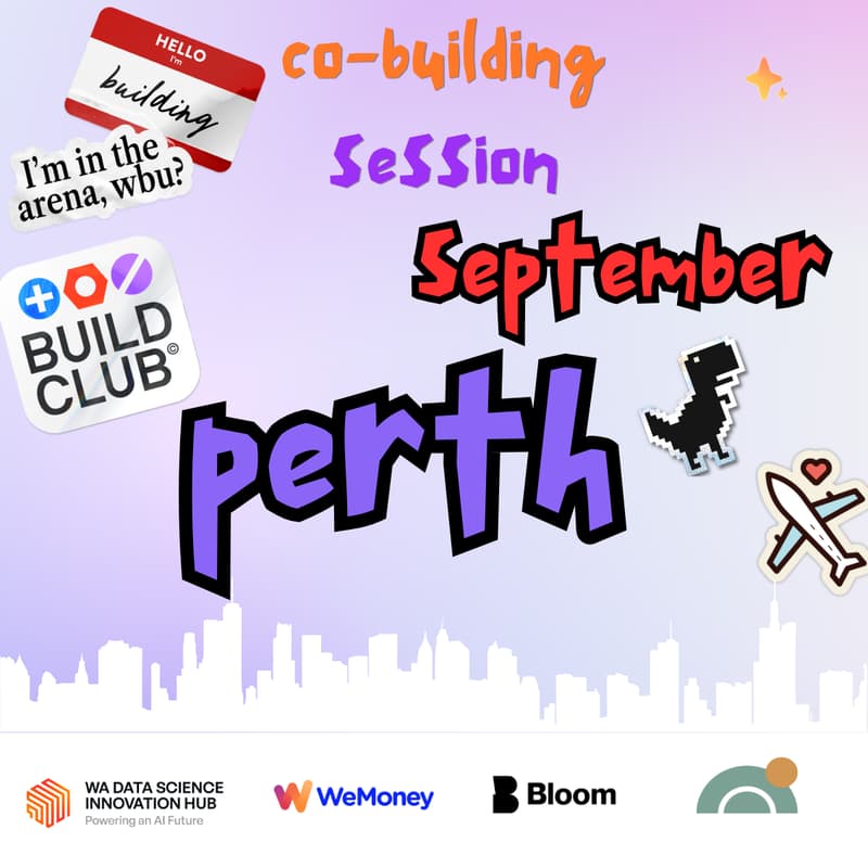 Cover Image for Build Club Perth - September Co-Building