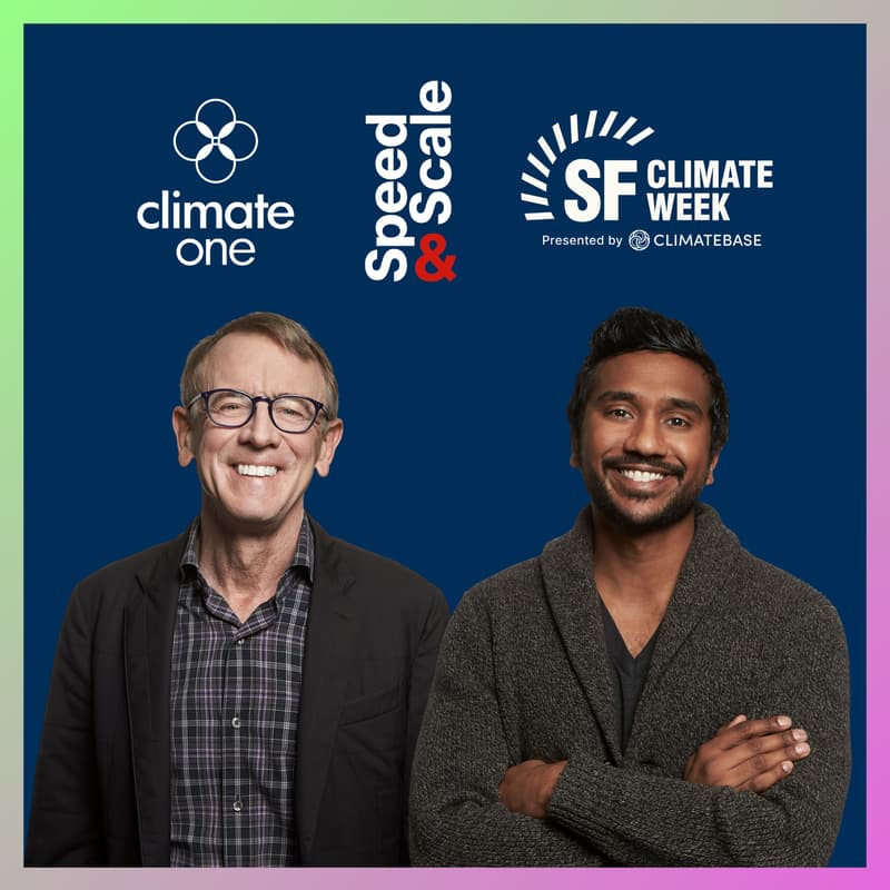 Cover Image for John Doerr and Ryan Panchadsaram: Speed & Scale’s Reality Check | SFCW LIVE at Climate One