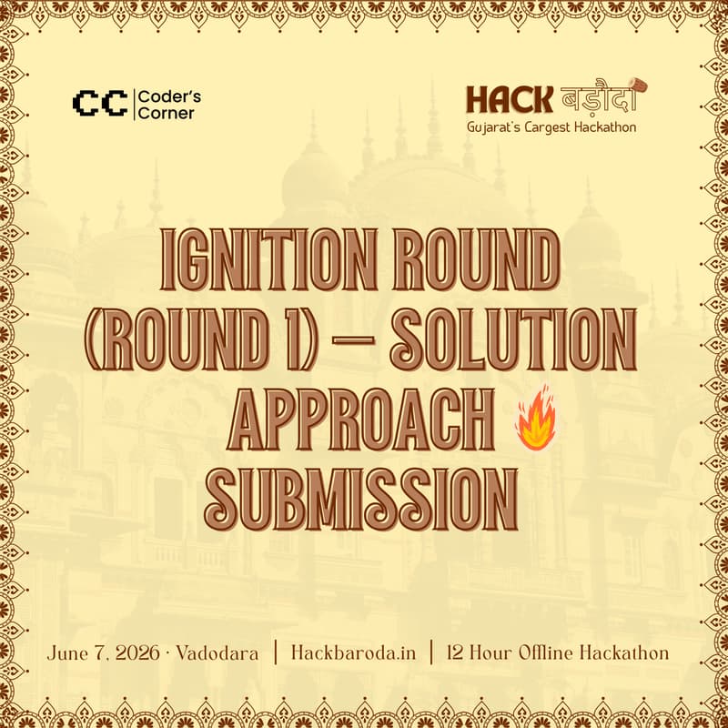 Cover Image for HackBaroda 2026 - Ignition Round (Round 1) – Solution Approach Submission