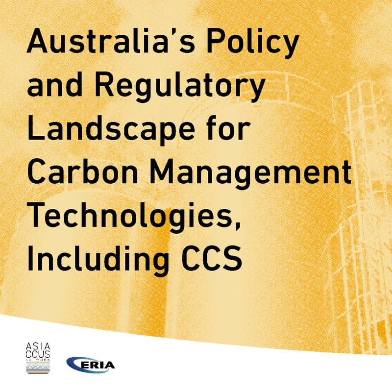 Cover Image for The 22nd Asia CCUS Network (ACN) Knowledge Sharing Conference: Australia’s Policy and Regulatory Landscape for Carbon Management Technologies, Including CCS