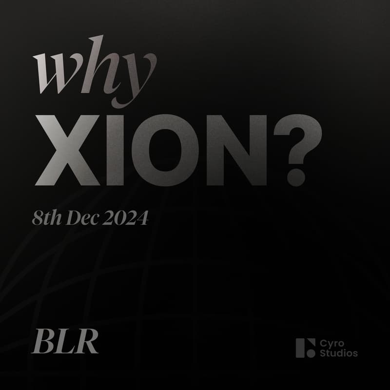 Cover Image for Why Xion? | BLR