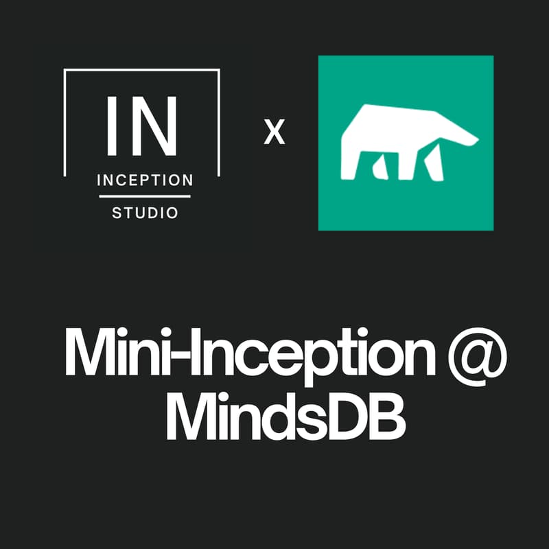 Cover Image for 5/08 Mini-Inception at MindsDB