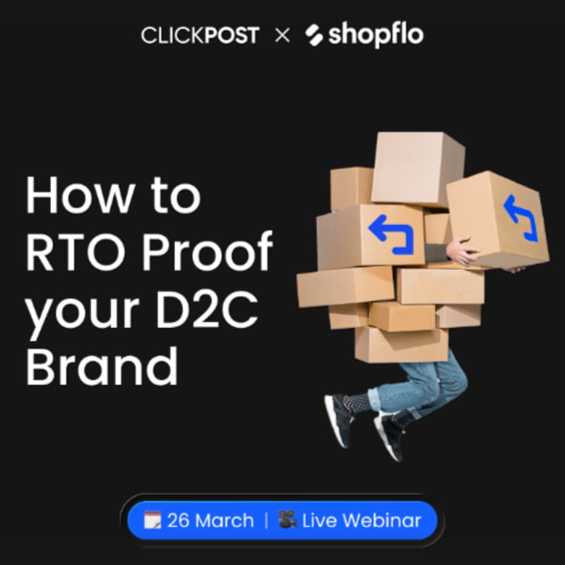 Cover Image for Shopflo × ClickPost: How to RTO Proof your D2C Brand  | 26th Mar