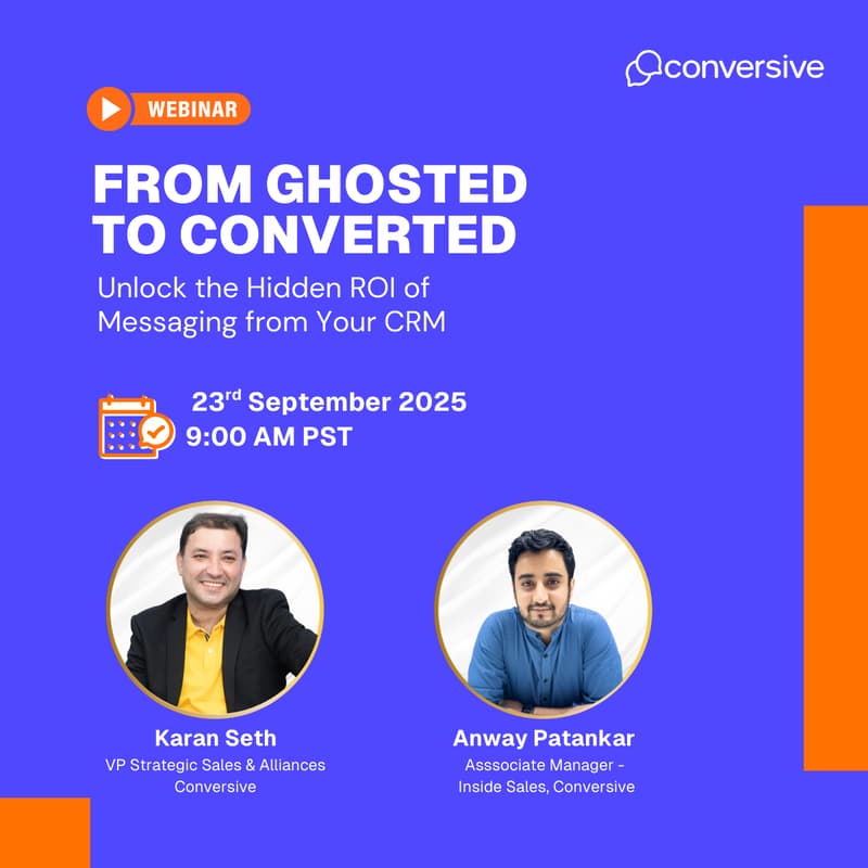 Cover Image for From Ghosted to Converted : Unlock the Hidden ROI of Messaging from Your CRM