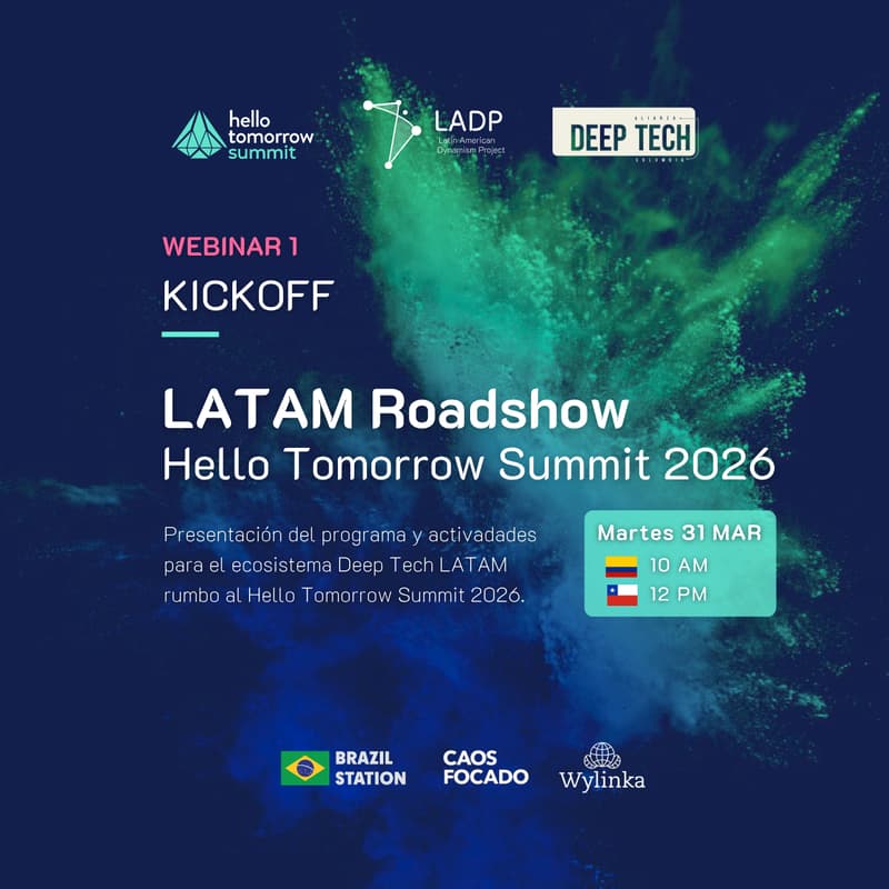 Cover Image for Webinar 1 - Kickoff LATAM Roadshow en rumbo al Hello Tomorrow Summit 2026