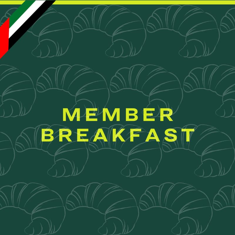 Cover Image for UAE: Member Breakfast