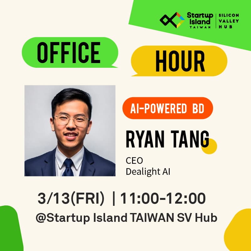 Cover Image for [AI-powered BD] Office Hour | Ryan Tang (Dealight AI) [SIT SV Hub Member Only]