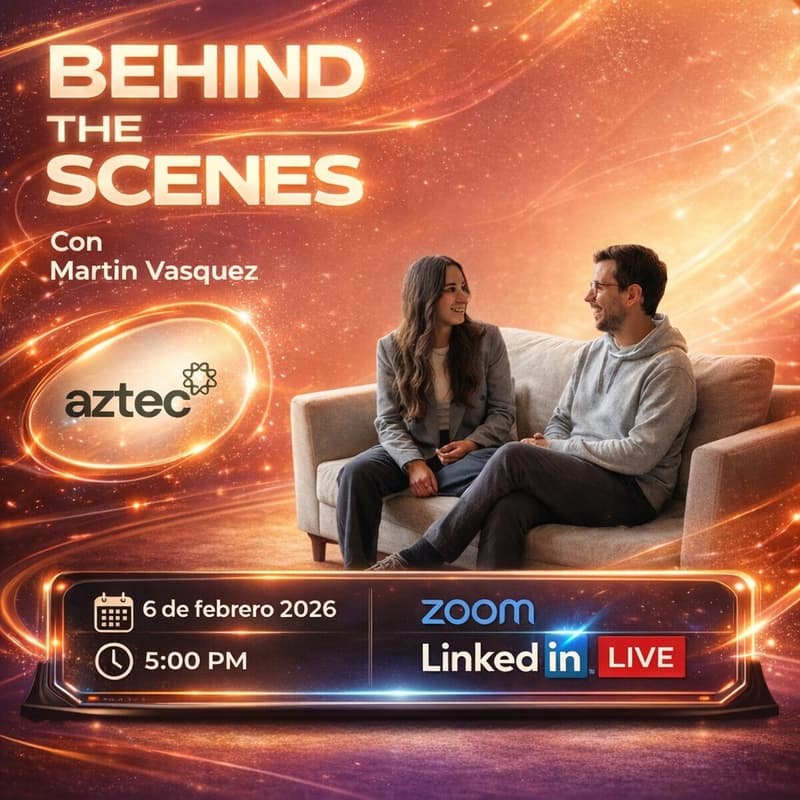 Cover Image for Behind The Scenes con Martin Vasquez (Co-founder @ aztec)