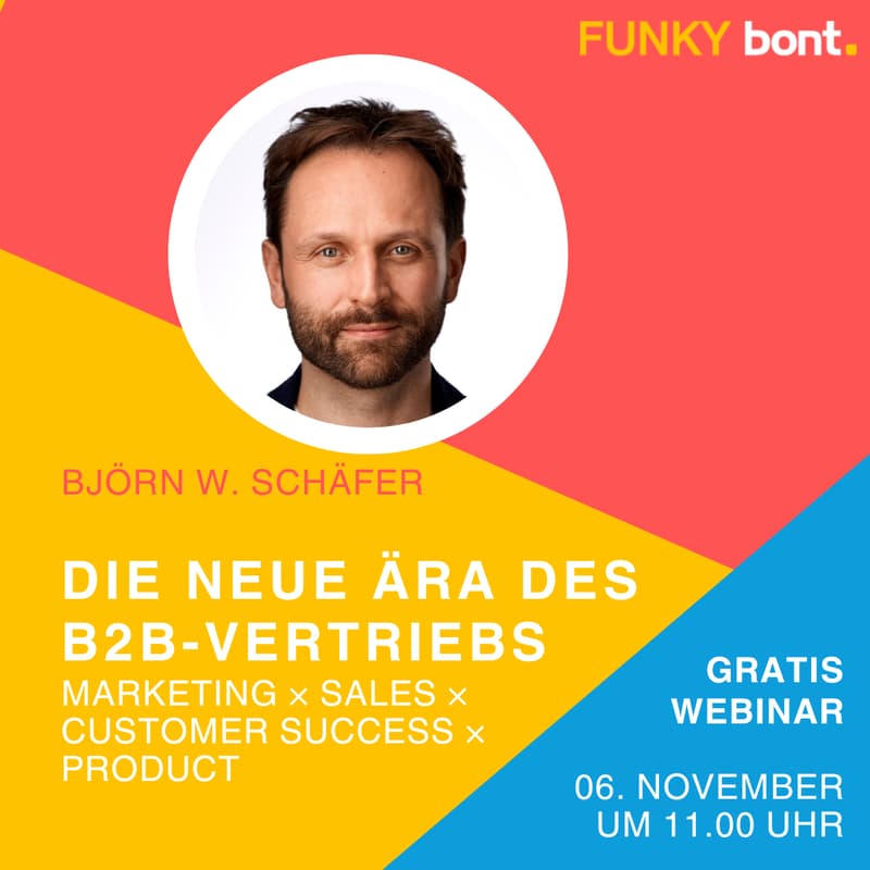 Cover Image for Die neue Ära des B2B-Vertriebs: Marketing x Sales x Customer Success x Product