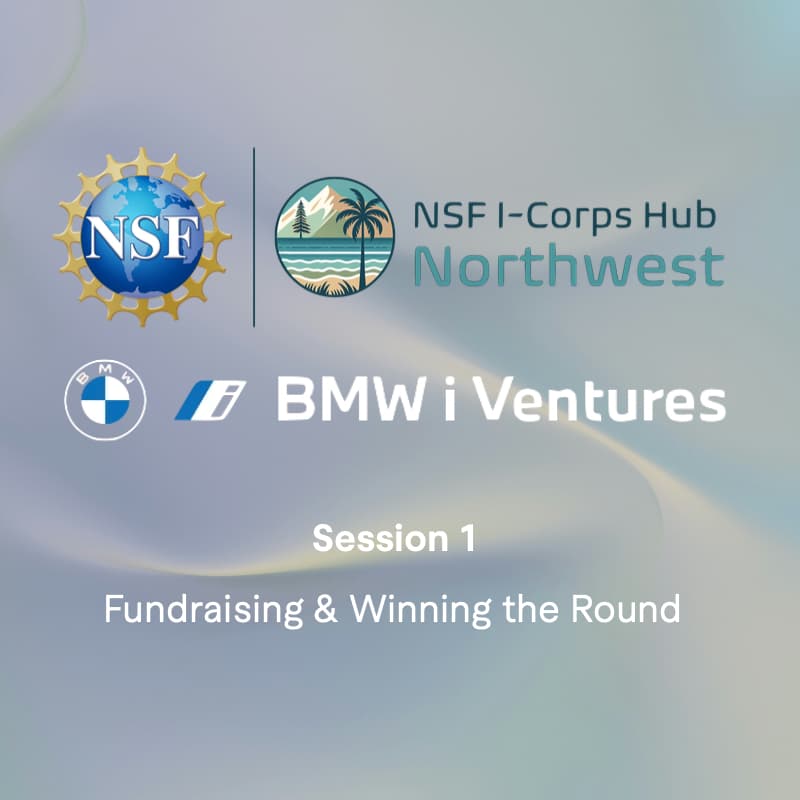 Cover Image for Company Building and Fundraising with Scott Walbrun: Presented by NSF I-Corps Hub Northwest