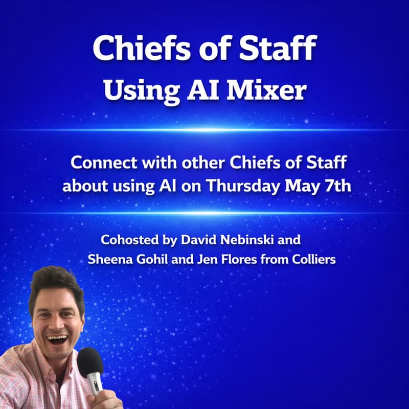 Cover Image for Chiefs of Staff Using AI Mixer (Thur May 7)