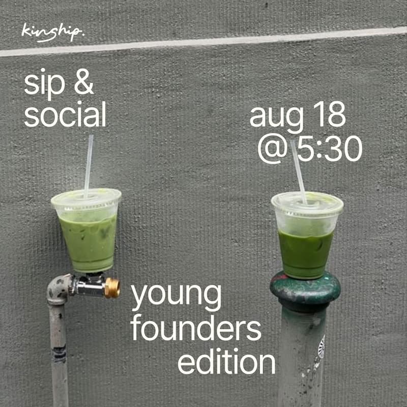 Cover Image for Sip & Social: Young Founders Edition