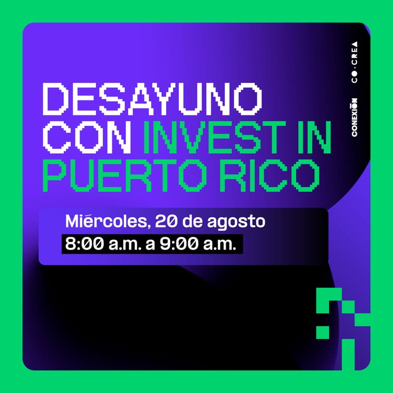 Cover Image for Desayuno con Invest Puerto Rico