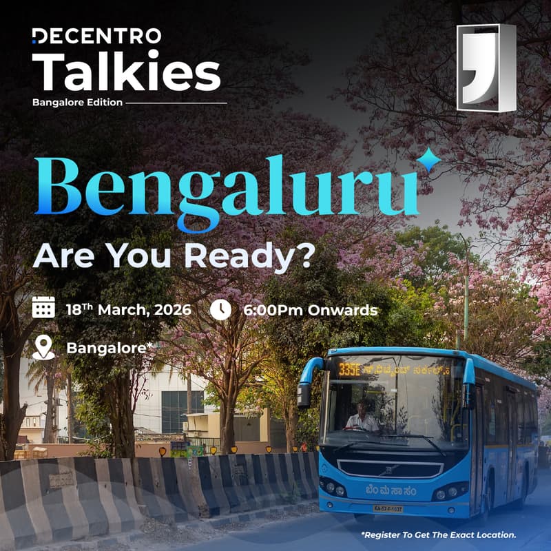 Cover Image for Decentro Talkies | Bengaluru Edition