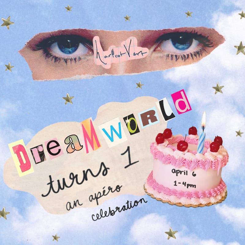 Cover Image for Dreamworld Turns 1: An Apéro Celebration ☆