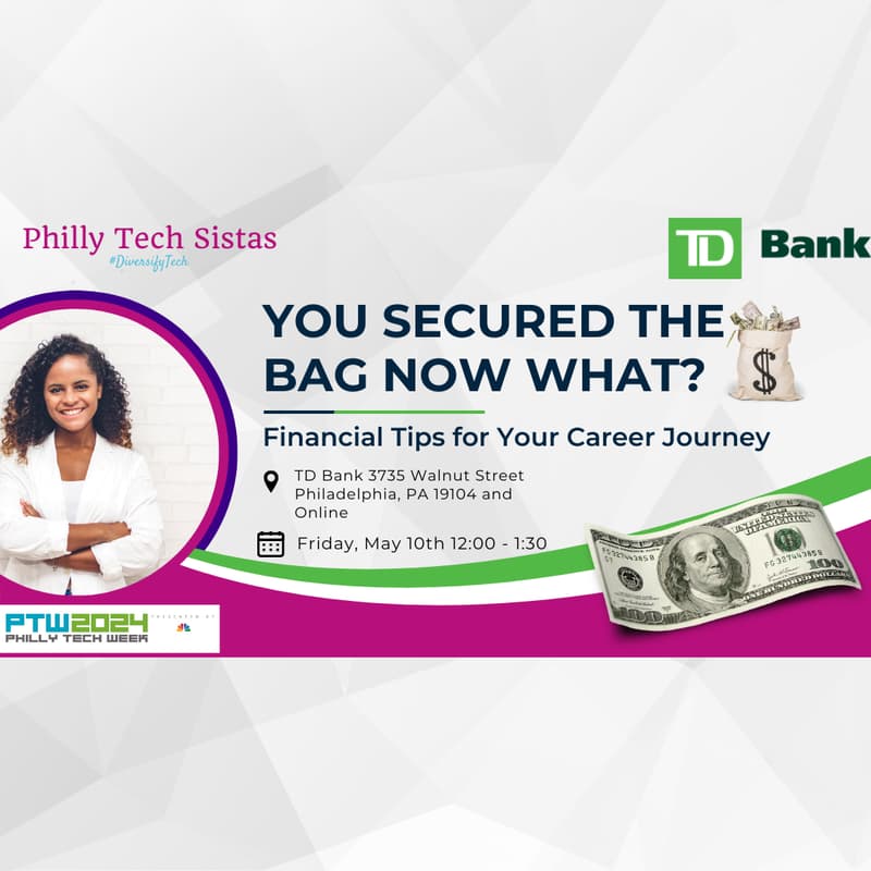 Cover Image for You Secured The Bag Now What? Financial Tips For Your Tech Career Journey