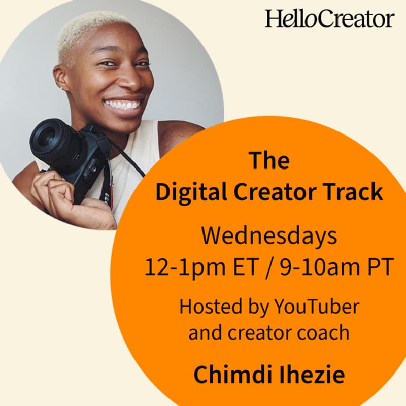 Cover Image for HelloCreator's Digital Creator Track | Community Sessions with Chimdi Ihezie