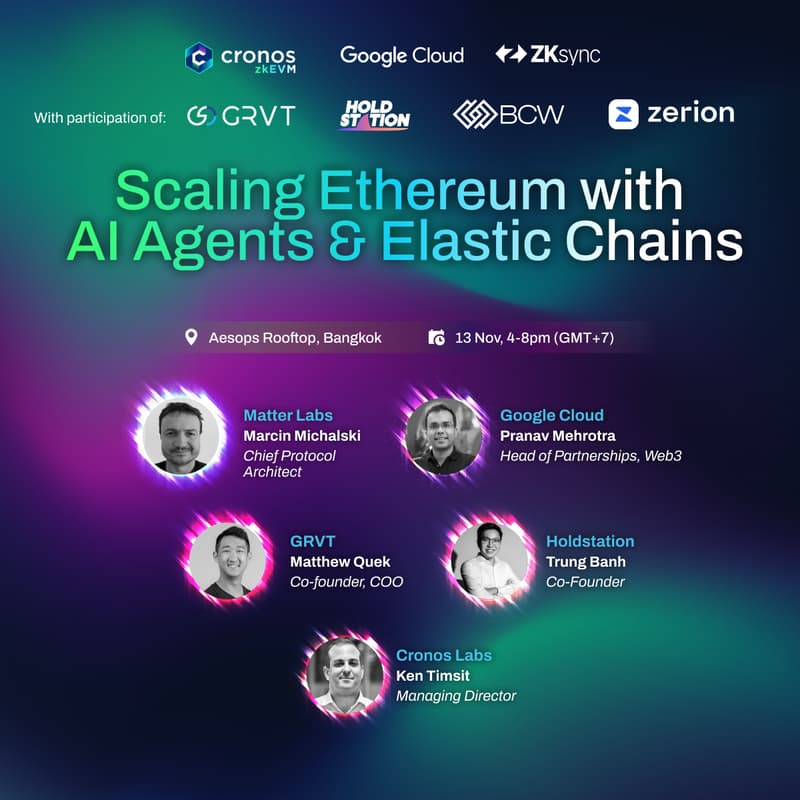 Cover Image for Scaling Ethereum with AI agents & Elastic Chains with Cronos, Google Cloud, Matter Labs and friends