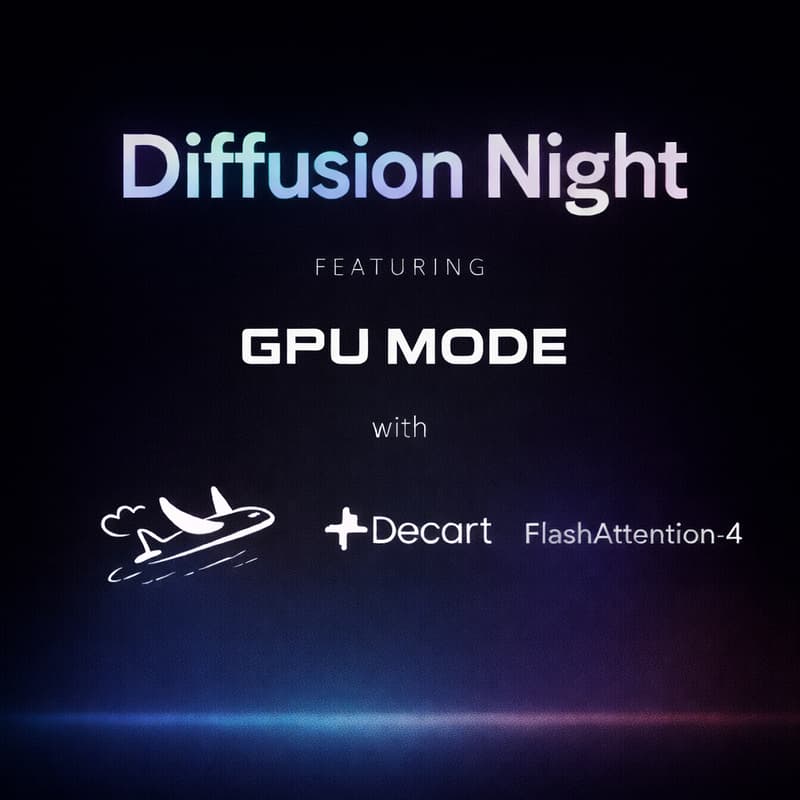 Cover Image for GPU MODE x DIFFUSION NIGHT