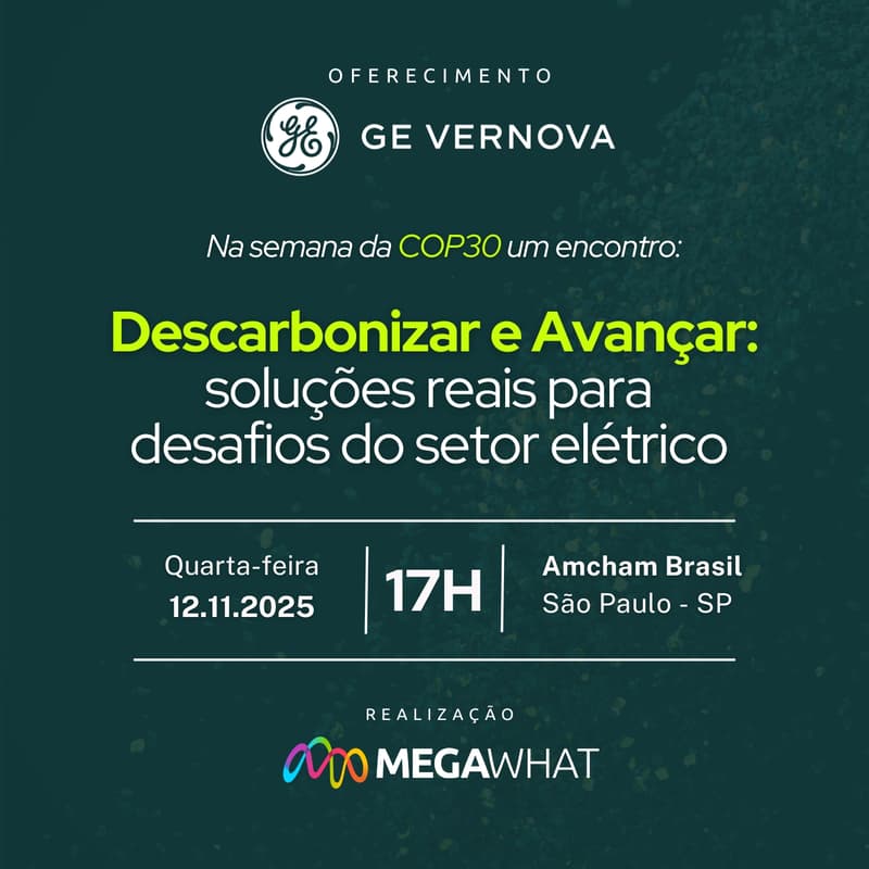 Cover Image for MegaWhat Apresenta - Descarbonizar e Avançar: soluções reais para desafios do setor elétrico