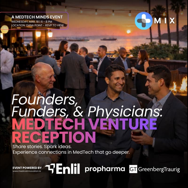 Cover Image for Founders, Funders, & Physicians: MedTech Venture Reception