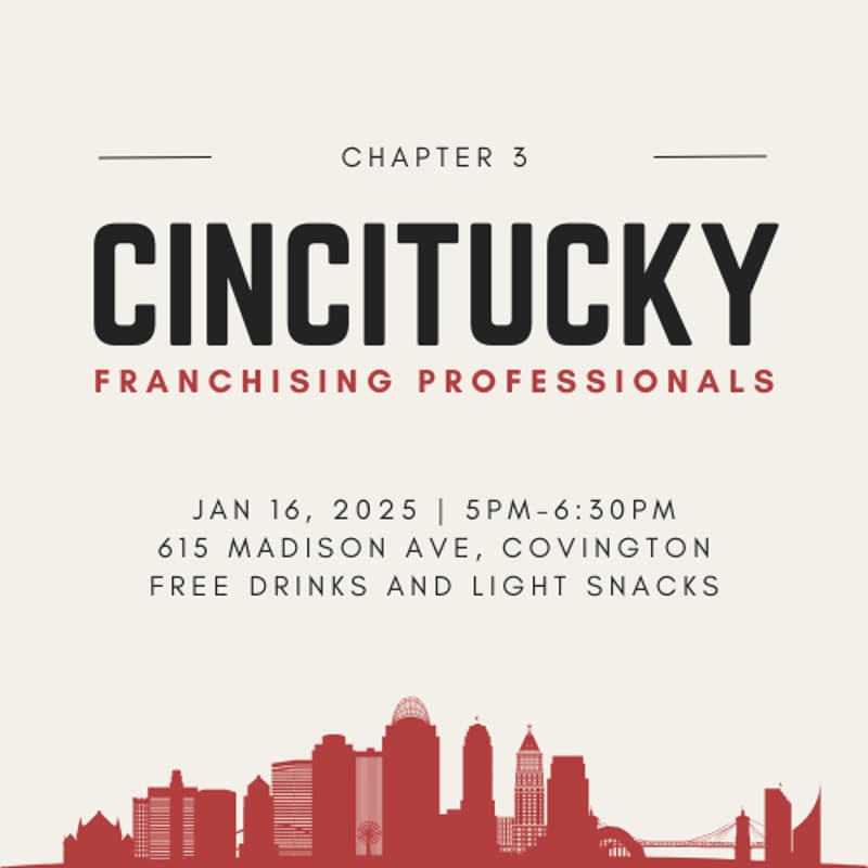 Cover Image for Cincitucky Franchising Professionals - January 2025!