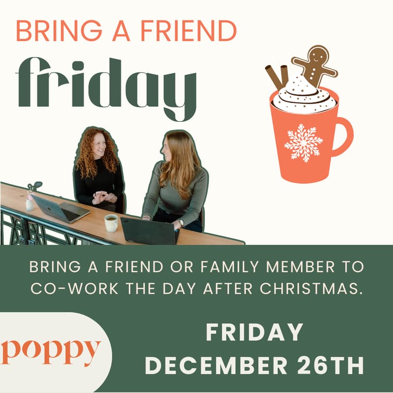 Cover Image for Bring a Friend Friday at Poppy | Holidays