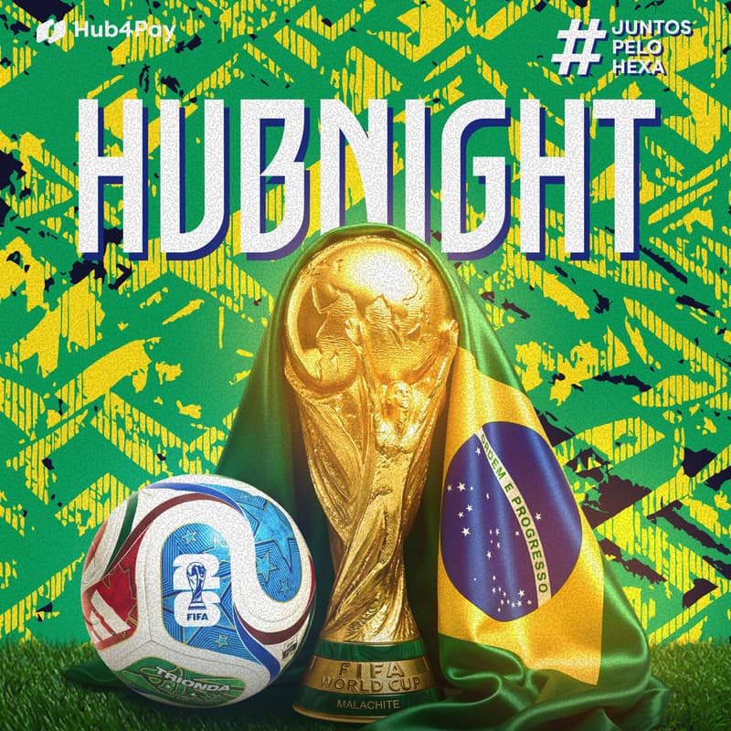 Cover Image for Hub4pay | Hubnight #juntospelohexa
