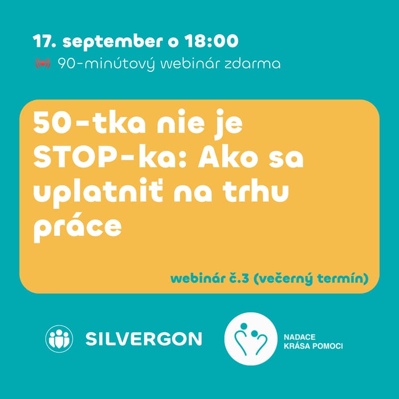 Cover Image for 50-tka nie je STOP-ka: Ako sa uplatniť na trhu práce - 2. termín