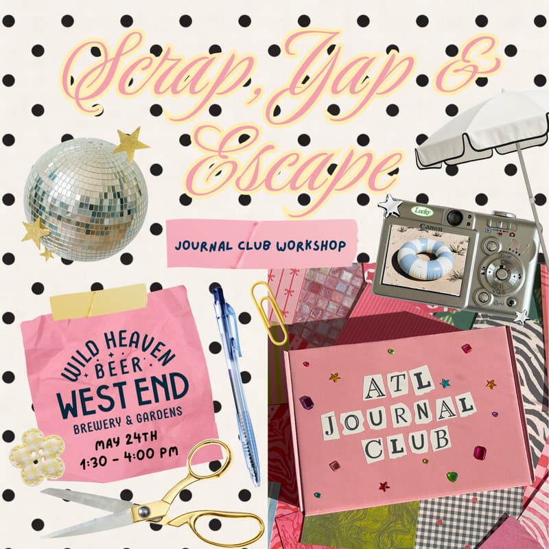 Cover Image for Scrap, Yap & Escape - Atlanta Journal Club Workshop