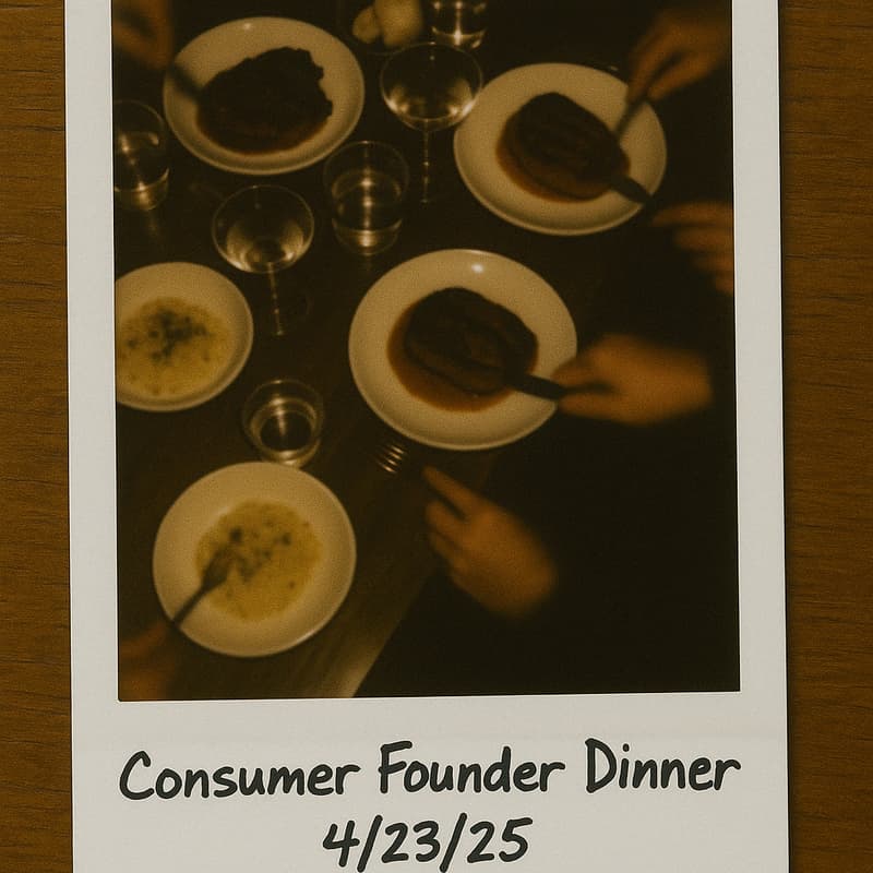 Cover Image for Consumer Founder Dinner