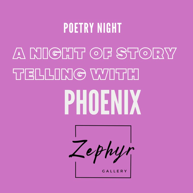 Cover Image for Poetry & Story Telling Night with Phoenix