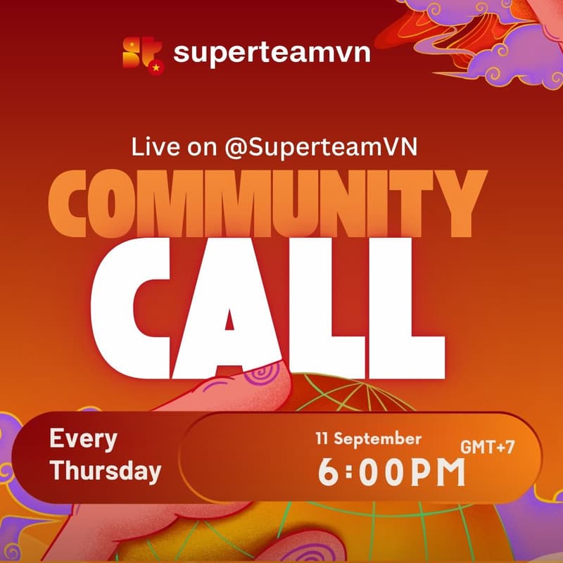 Cover Image for SuperteamVN Community Call - 11th September