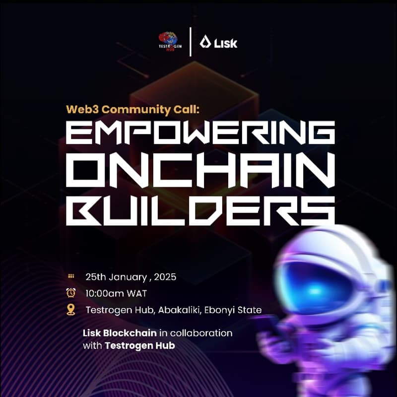 Cover Image for Empowering Onchain Builders - Lisk × Testrogen Hub