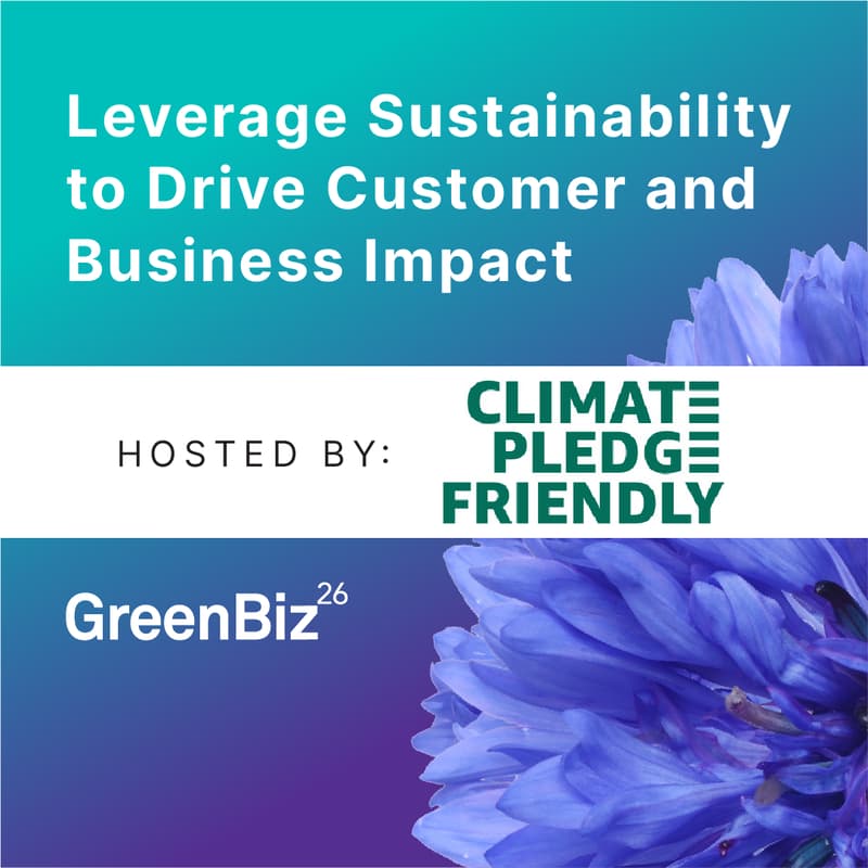Cover Image for Leverage Sustainability to Drive Customer and Business Impact