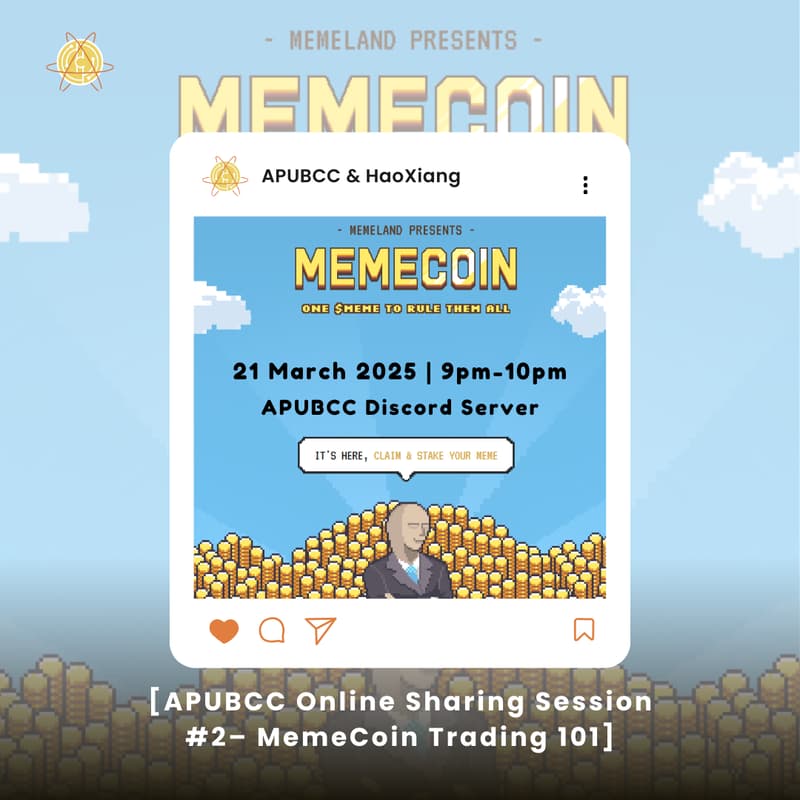 Cover Image for APUBCC Online Sharing Session #2– MemeCoin Trading 101