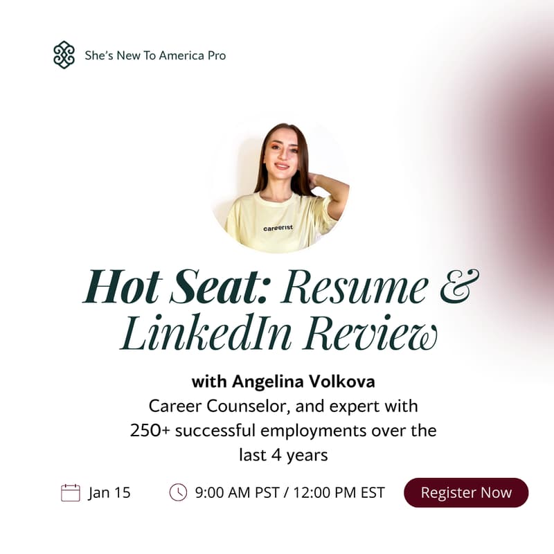 Cover Image for Hot Seat: Resume & LinkedIn Review with Angelina Volkova