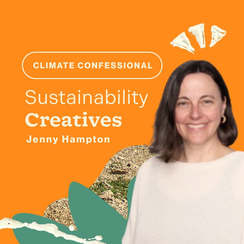 Cover Image for (FREE) Climate Confessional with Jenny Hampton
