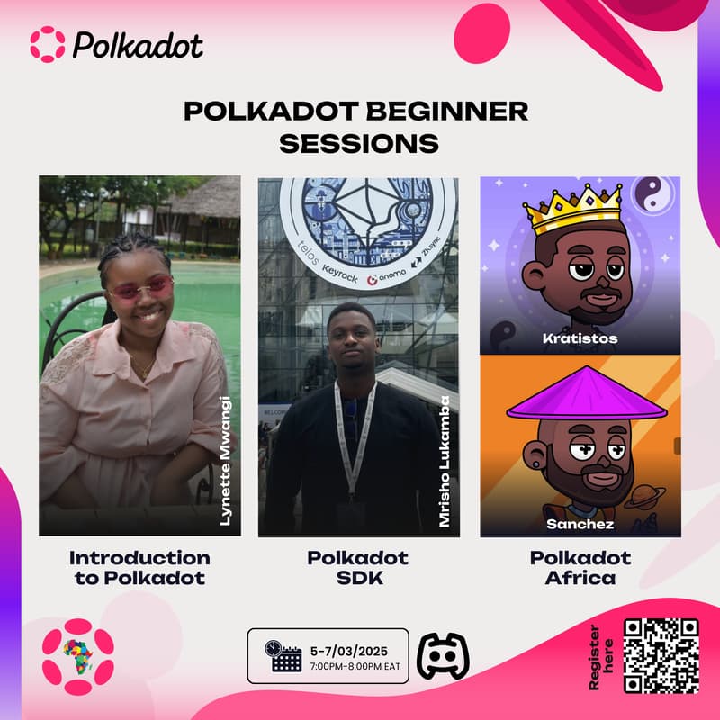 Cover Image for POLKADOT BEGINNER SESSIONS - Polkadot SDK