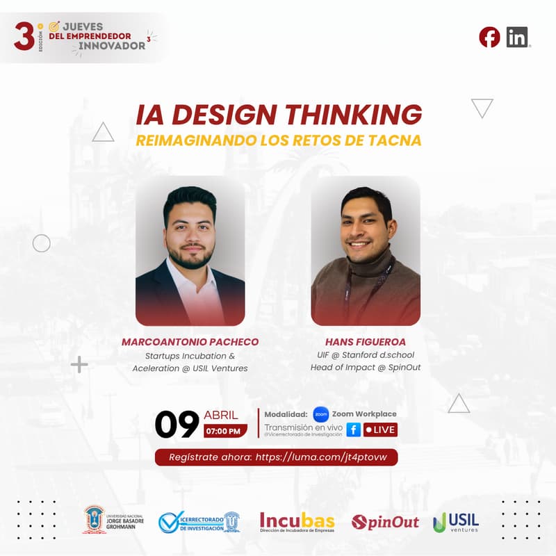 Cover Image for 2° Taller: IA Design Thinking - REIMAGINANDO LOS RETOS DE TACNA | 3era Edición INCUBAS UNJBG🚀🎯