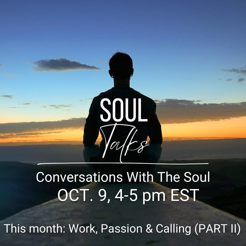 Cover Image for SoulTalks: Conversations With The Soul (WORK & CALLING PART II)