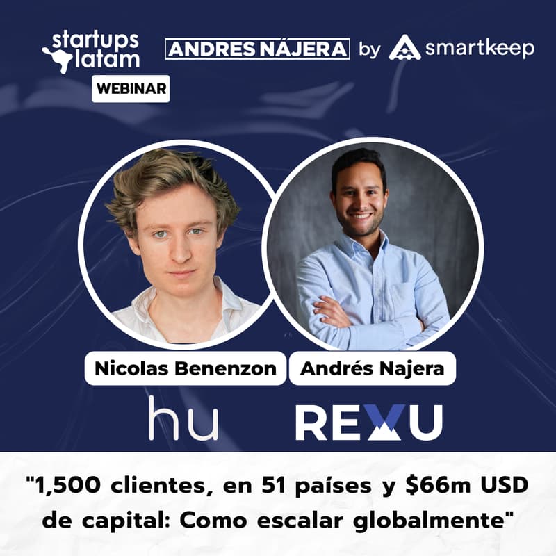 Cover Image for "1,500 clientes, en 51 países y $66m USD de capital: Como escalar globalmente"