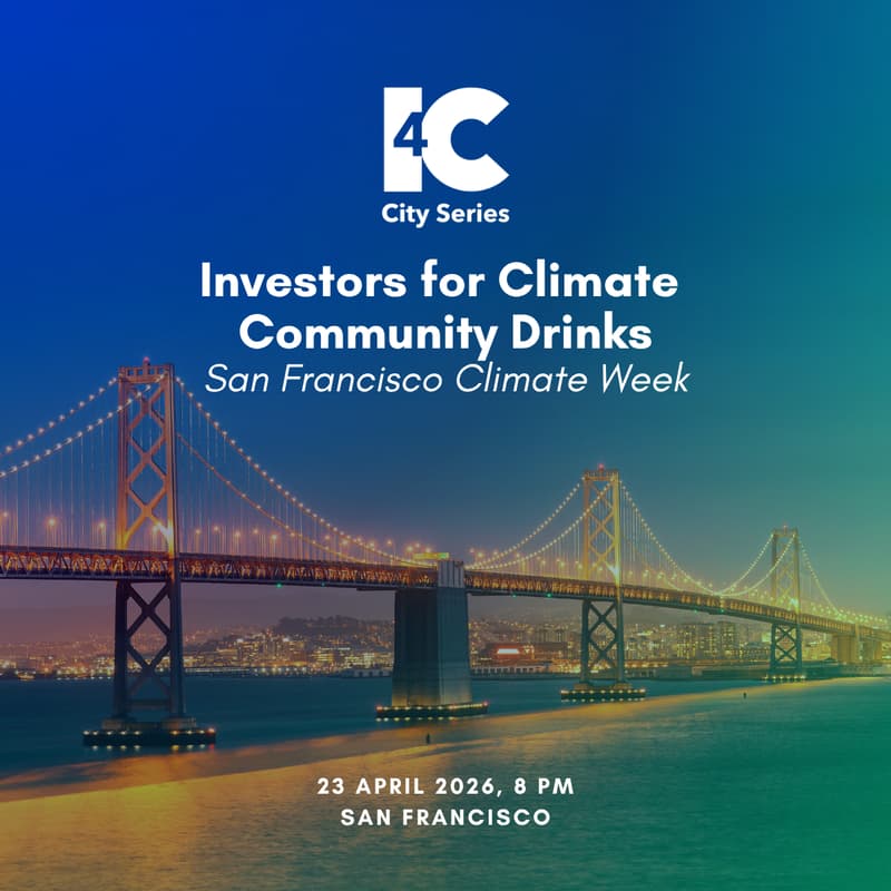 Cover Image for Investors for Climate Community Drinks SFCW