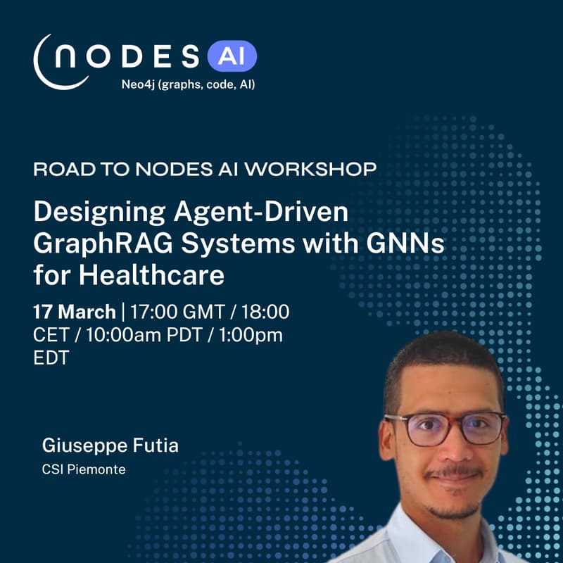 Cover Image for Road to NODES AI - Design Agent-Driven GraphRAG Systems with GNNs for Healthcare