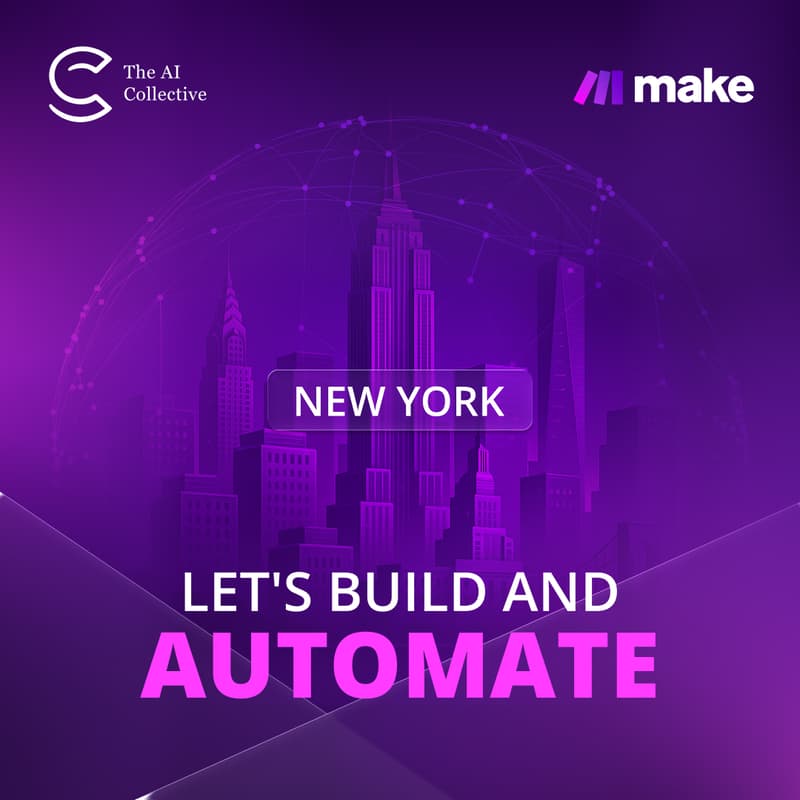Cover Image for 🧠 The AI Collective New York | Make.com - Let's Build and Automate