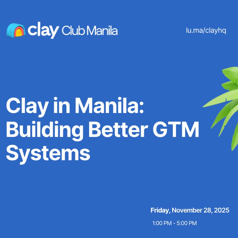 Cover Image for Clay in Manila: Building Better GTM Systems