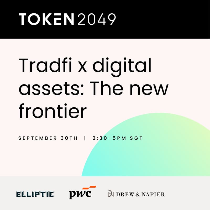 Cover Image for Elliptic x PwC Singapore x Drew & Napier present: Tradfi x digital assets - The new frontier