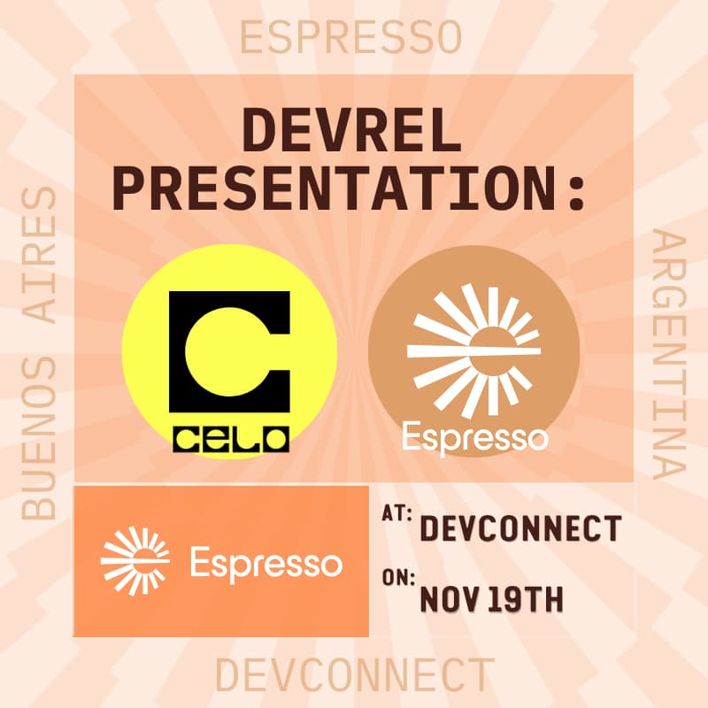 Cover Image for Celo & Espresso Devrel Presentation @ Espresso Booth