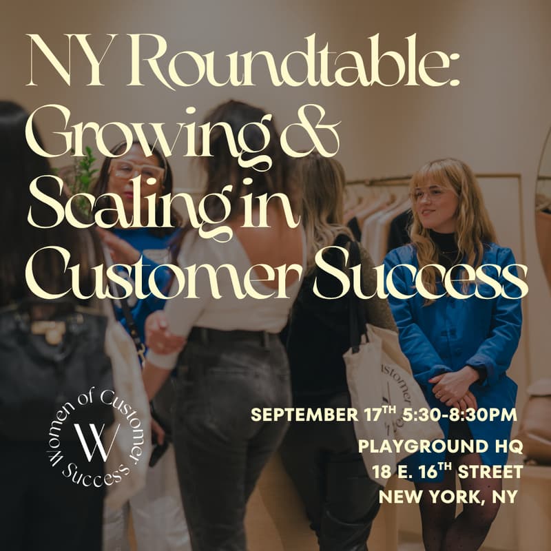 Cover Image for NY Roundtable: Growing & Scaling in Customer Success