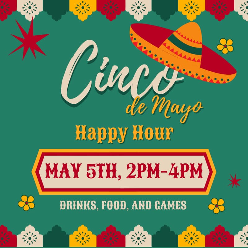 Cover Image for Cinco De Mayo Happy Hour